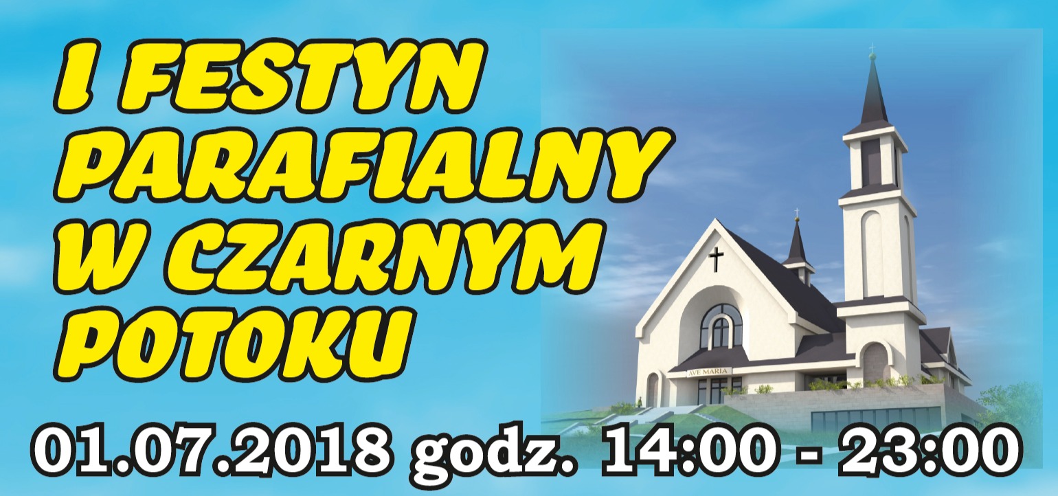 I Parafialny Festyn w Czarnym Potoku